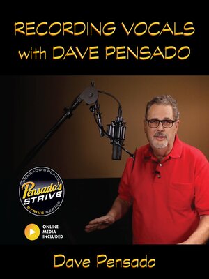 cover image of Recording Vocals with Dave Pensado